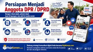 Ingin Menjadi Anggota DPR atau DPRD? Persiapan Tidak Cukup Hanya Modal Popularitas
